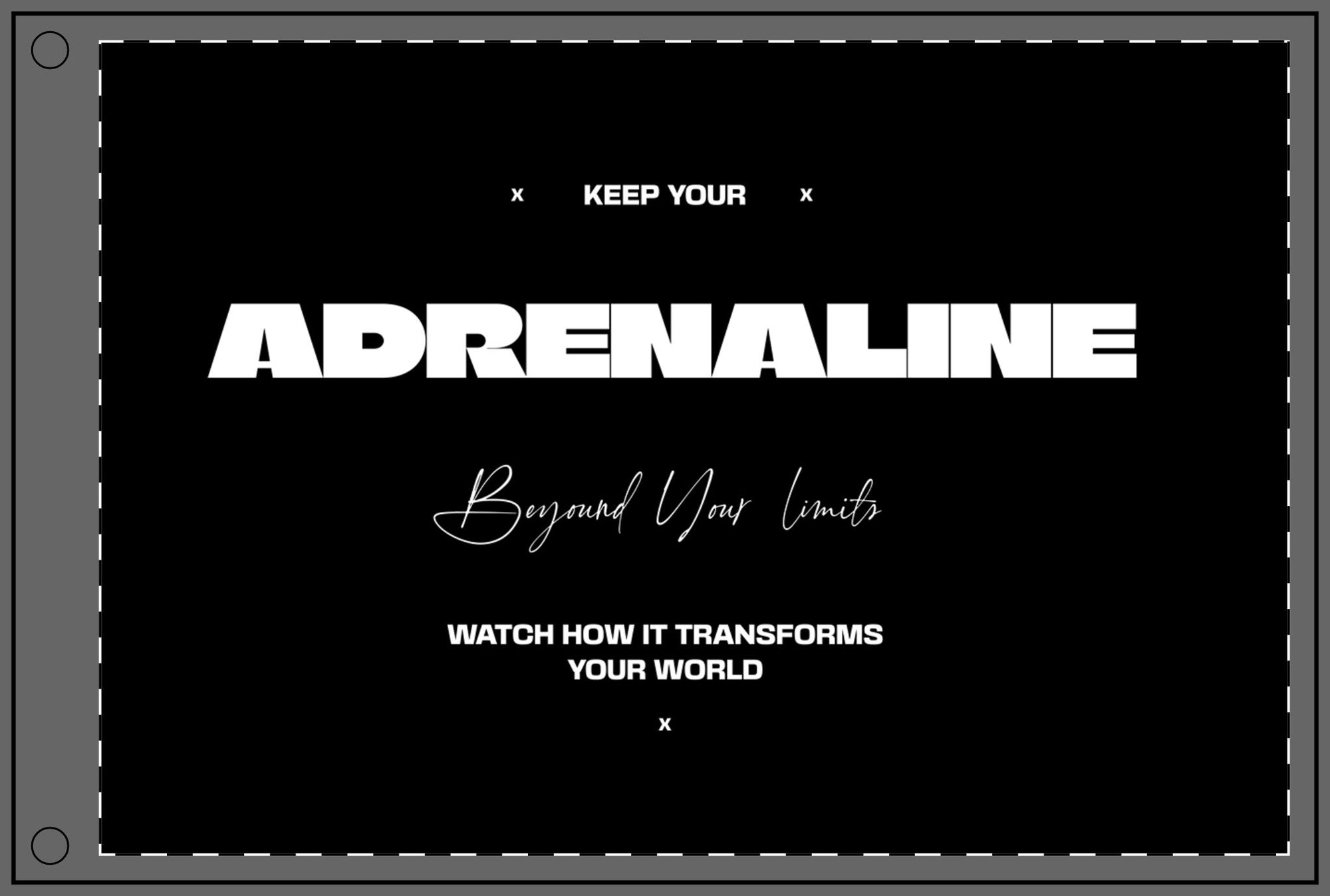 Adrenaline Double-Sided Flag - Keep Your Adrenaline Beyond Your Limits